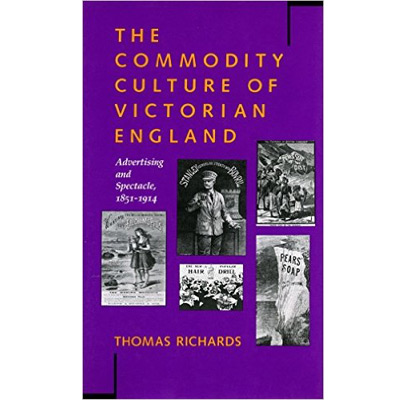 Commodity-Culture-Victorian-England-Advertising